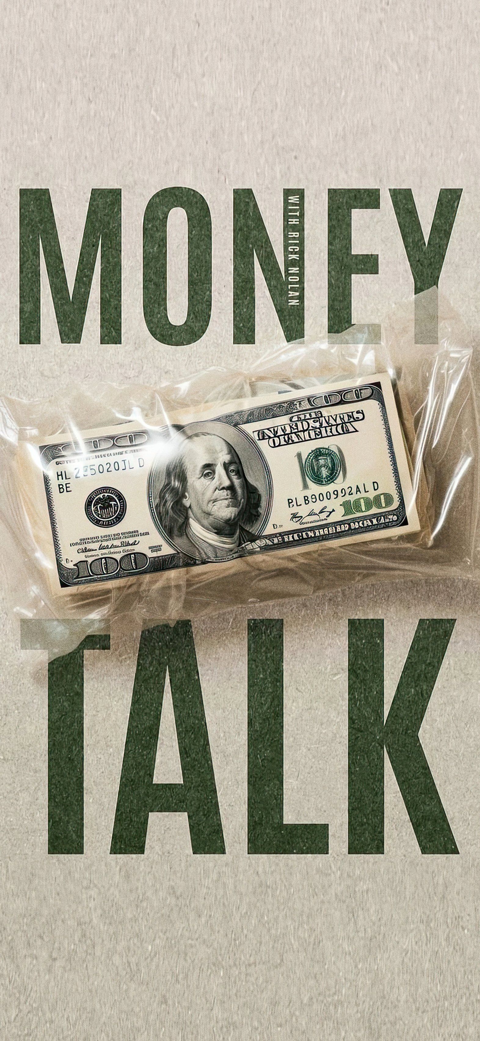 이미지에는 플라스틱으로 감싼 100달러 지폐와 눈에 띄는 'MONEY TALK'라는 문구가 있으며, 이것은 Rick Nolan이 재정 주제를 논의하는 콘텐츠와 관련이 있을 수 있습니다