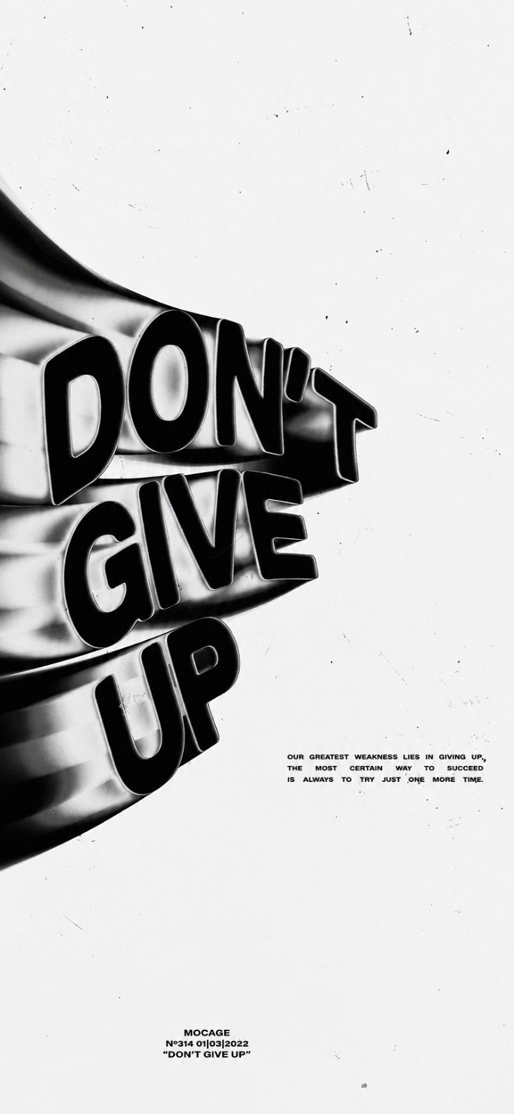 一张黑白的励志海报展示了'DON'T GIVE UP'